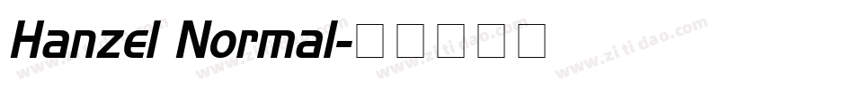Hanzel Normal字体转换
